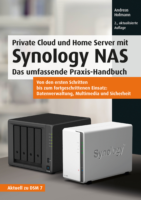 Private Cloud und Home Server mit Synology NAS - Andreas Hofmann