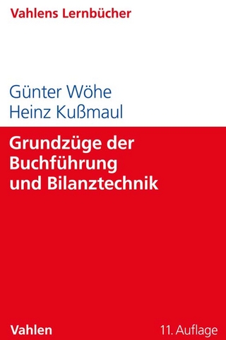 Grundzüge der Buchführung und Bilanztechnik - Günter Wöhe; Heinz Kußmaul