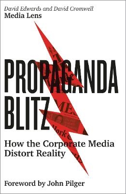 Propaganda Blitz - David Edwards, David Cromwell