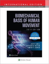 Biomechanical Basis of Human Movement - Hamill, Joseph; Knutzen, Kathleen; Derrick, Timothy