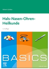 BASICS Hals-Nasen-Ohren-Heilkunde - Gürkov, Robert