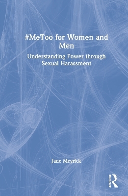 #MeToo for Women and Men - Jane Meyrick