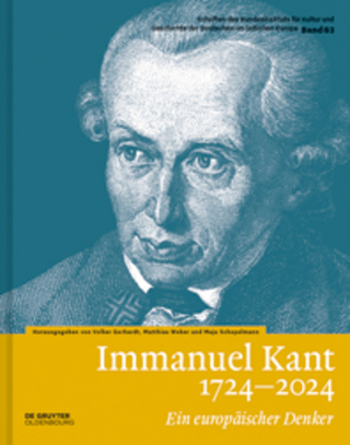 Immanuel Kant 1724?2024 - Volker Gerhardt; Matthias Weber; Maja Schepelmann
