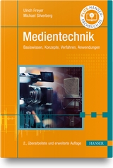 Medientechnik - Freyer, Ulrich; Silverberg, Michael