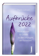 Aufbrüche 2022 - Brigitte Goßmann