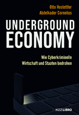 Underground Economy - Otto Hostettler, Abdelkader Cornelius