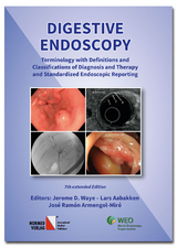 Digestive Endoscopy - Jerome D. Waye, José Ramon Armengol Miró, Lars Aabakken