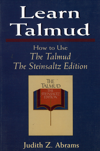 Learn Talmud - Judith Z. Abrams; Adin Steinsaltz