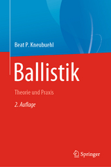 Ballistik - Kneubuehl, Beat P.