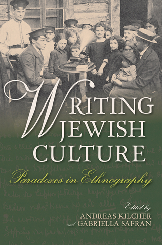 Writing Jewish Culture - Andreas Kilcher; Gabriella Safran