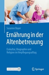 Ernährung in der Altenbetreuung - Susanne Bayer