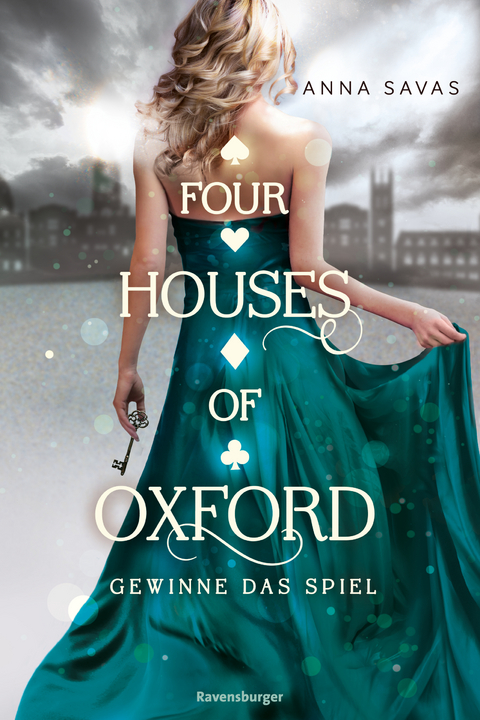 Four Houses of Oxford, Band 2: Gewinne das Spiel - Anna Savas