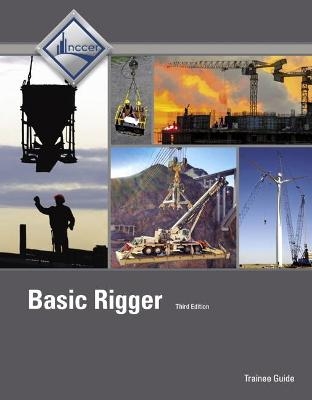 Basic Rigger Level 1 Trainee Guide, V3 - NCCER