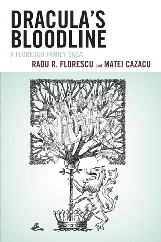Dracula's Bloodline - Matei Cazacu; Radu R. Florescu