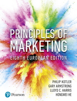Principles of Marketing - Kotler, Philip; Armstrong, Gary; Harris, Lloyd; He, Hongwei