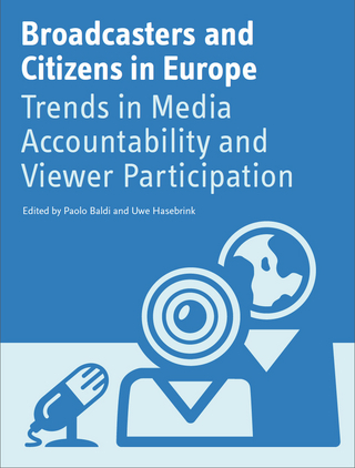 Broadcasters and Citizens in Europe - Paolo Baldi; Uwe Hasebrink