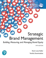 Strategic Brand Management: Building, Measuring, and Managing Brand Equity, Global Edition - Keller, Kevin; Swaminathan, Vanitha
