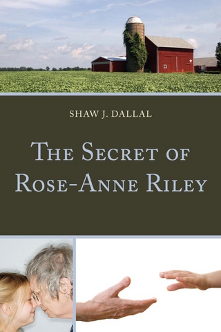 The Secret of Rose-Anne Riley - Shaw J. Dallal