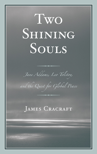 Two Shining Souls - James Cracraft