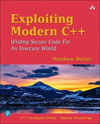 Exploiting Modern C++ - Matthew Butler