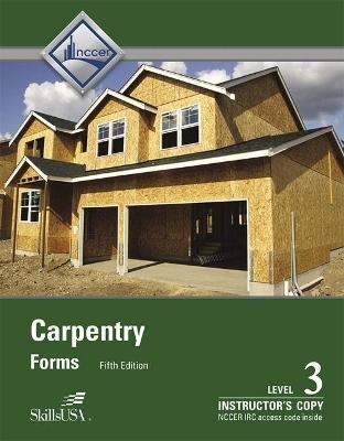 Instructor Copy of Trainee Guide for Carpentry Level 3 -  NCCER