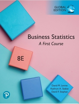 Statistics for Managers Using Microsoft Excel, Global Edition + MyLab Statistics with Pearson eText (Package) - David Levine, David Stephan, Kathryn Szabat