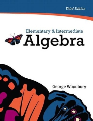 Elementary & Intermediate Algebra plus MyMathLab/MyStatLab -- Access Card Package - George Woodbury