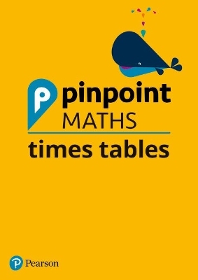 Pinpoint Maths Times Tables School Pack (Y2-4) - Janine Blinko, Steve Mills, Hilary Koll