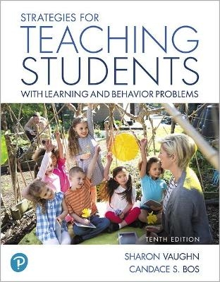 MyLab Education with Pearson eText Access Code for Strategies for Teaching Students with Learning and Behavior Problems - Sharon Vaughn, Candace Bos