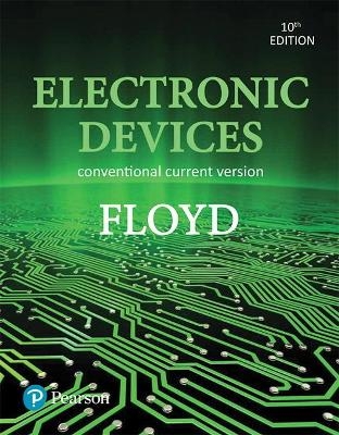 Electronic Devices (Conventional Current Version) - Thomas Floyd, David Buchla, Steven Wetterling