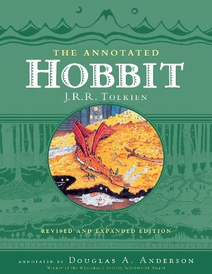 The Annotated Hobbit - Douglas A Anderson