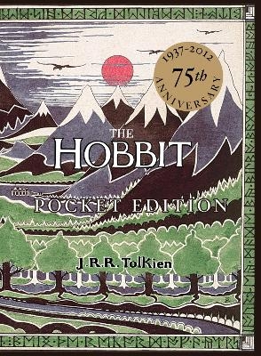 The Hobbit - J R R Tolkien