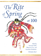 Rite of Spring at 100 - 