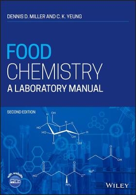 Food Chemistry - Dennis D. Miller; C. K. Yeung