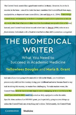 The Biomedical Writer - Yellowlees Douglas, Maria B. Grant