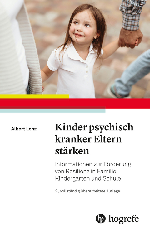 Kinder psychisch kranker Eltern stärken - Albert Lenz