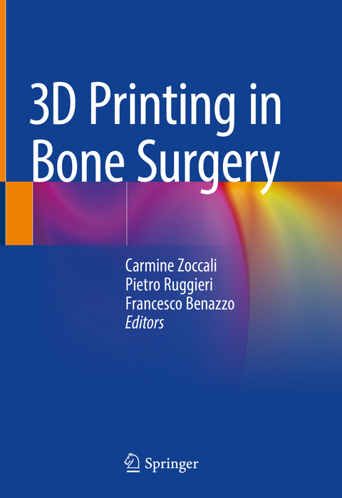 3D Printing in Bone Surgery - 