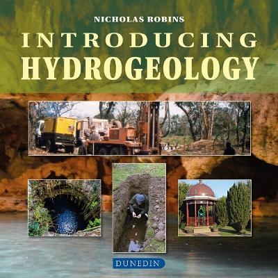 Introducing Hydrogeology - Robins Nicholas