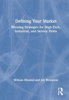 Defining Your Market - William Winston; Art Weinstein