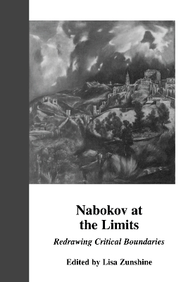 Nabokov at the Limits - Lisa Zunshine; Lisa Zunshine