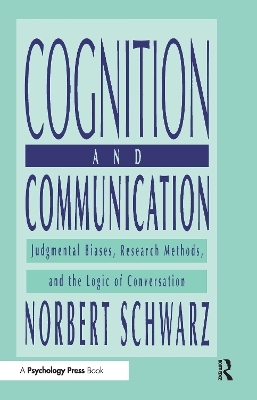 Cognition and Communication - Norbert Schwarz