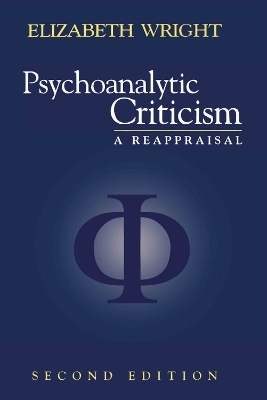 Psychoanalytic Criticism - Elizabeth Wright