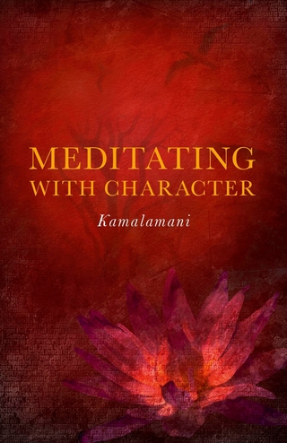 Meditating with Character - Kamalamani