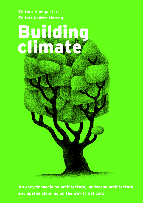 Building climate - Rahel Marti, Axel Simon, Andres Herzog