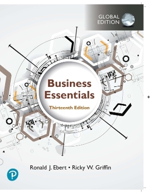 Business & Economics plus Pearson MyLab Intro to Business with Pearson eText, Global Edition - Ronald Ebert, Ricky Griffin