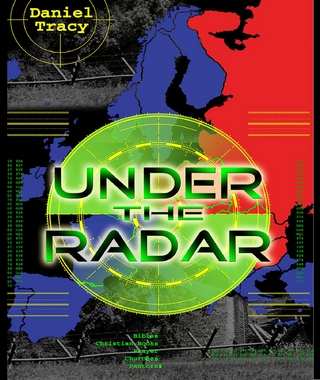Under the Radar - Daniel Tracy