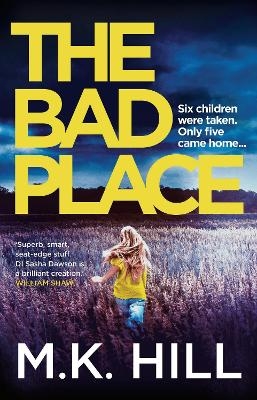 The Bad Place - M.K. Hill