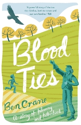 Blood Ties - Ben Crane