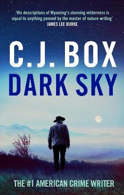 Dark Sky - C.J. Box