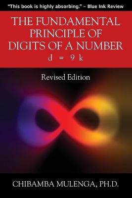The Fundamental Principle of Digits of a Number - Chibamba Mulenga